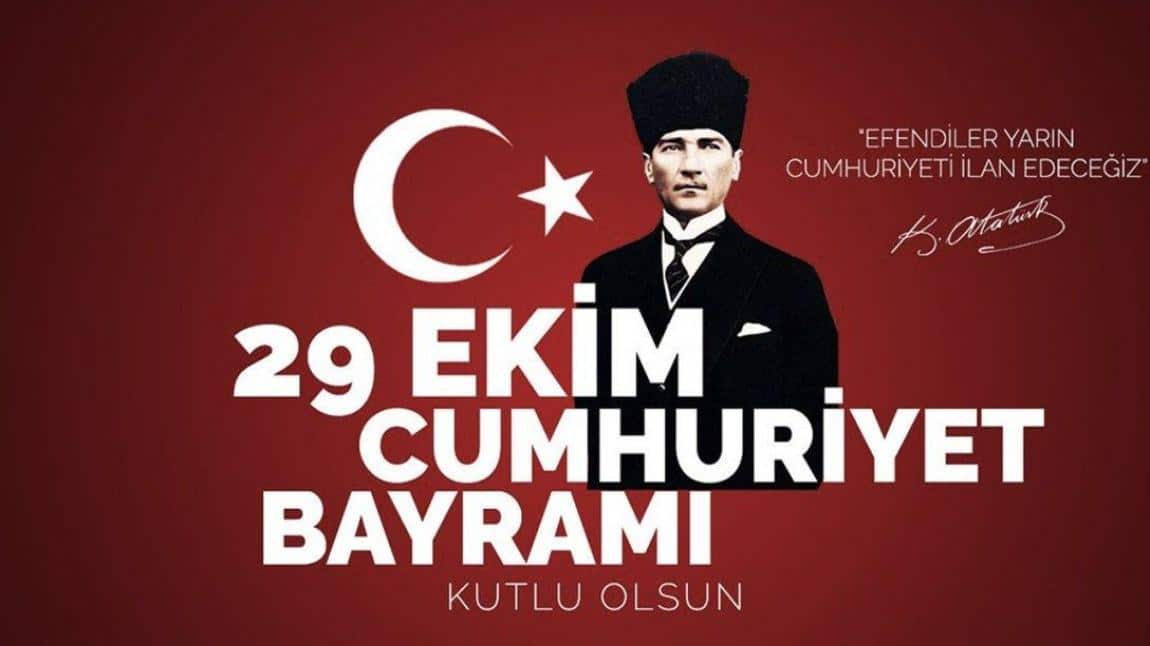 29 EKİM CUMHURİYET BAYRAMI KUTLAMA PROGRAMI 